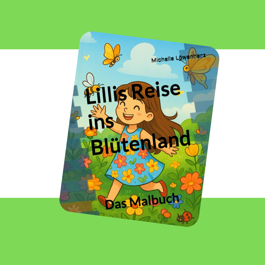 Download - Lillis Reise ins Blütenland: Das Malbuch