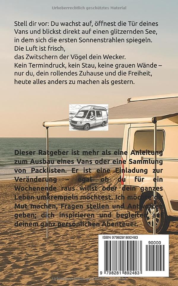 Das Leben auf Rädern: "Freiheit im Camper Van"