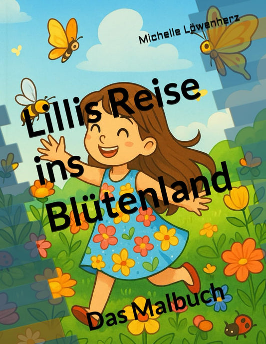 Lillis Reise ins Blütenland: Das Malbuch